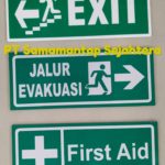 Jual Safety Sign Fosfor / Papan Penunjuk Exit – Jalur Evakuasi – First aid di Lindeteves Trade Center Jakarta Barat Call Wa 081310626689