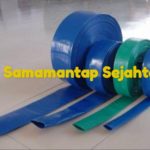 Jual Selang Sanny/Layflat/Sunni Hose Indonesia di Lindeteves Trade Center Glodok Jakarta Barat Suni/Layflat/Sanny Hose Irigasi